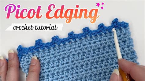 How to picot edge in crochet