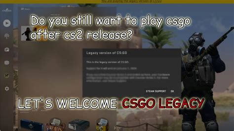 How to play csgo legacy.  If you own Counter-Strike 1.  Post CS2 release guide. " Under "B...