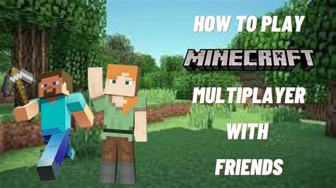 How to play minecraft multiplayer with friends