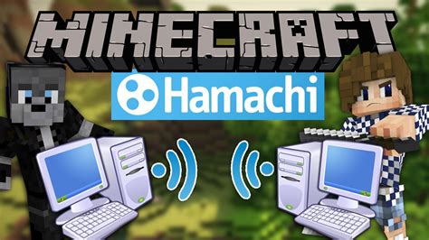 How to play minecraft multiplayer with hamachi