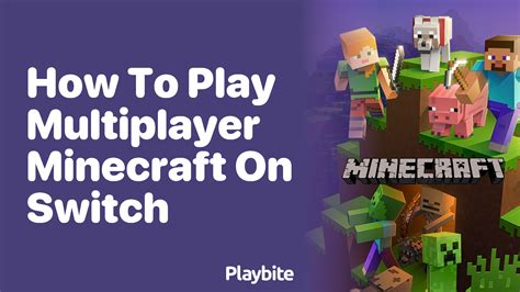 How to play multiplayer minecraft switch