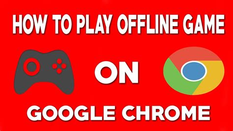 How to play offline game in chrome