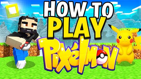 How to play pixelmon on minecraft