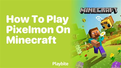 How to play pixelmon on minecraft pc