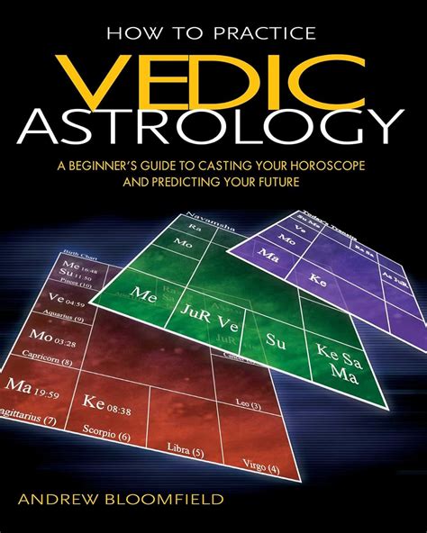 How to practice vedic astrology a beginners guide to casting your horoscope and predicting your future. - Der intelligente wegweiser für ihre finanzielle zukunft intelligent investieren intelligent.