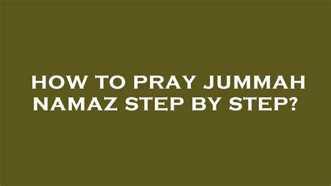 How to pray jummah namaz step by step for ladies. .  <a href=https://museumsvu.ru/...