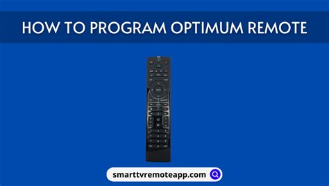 How to program a optimum remote to a tv. TV's; Calculators; Blog; If you buy something through our posts, we might get a short commission. Go more ... 