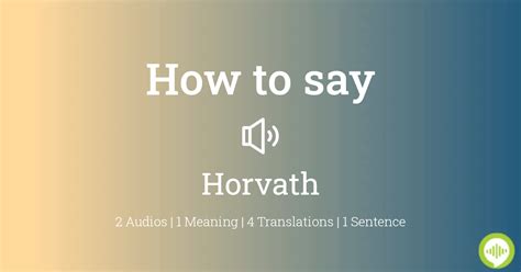 How to pronounce Horvath HowToPronounce.com