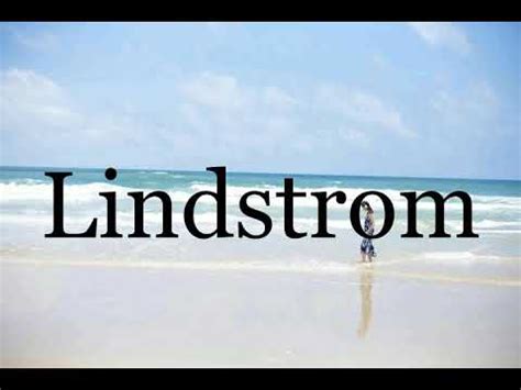 How to pronounce Lindstrom HowToPronounce.com