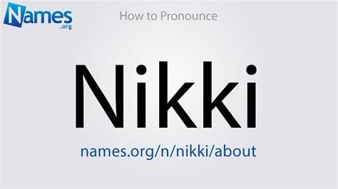 How to pronounce Nikki? (RECOMMENDED)