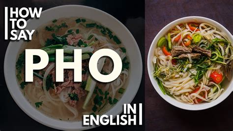 How to pronounce Pho soup HowToPronounce.com