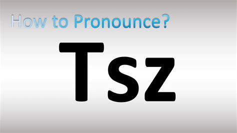 How to pronounce TSZ - abbreviations