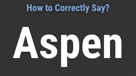 How to pronounce aspen HowToPronounce.com