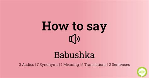 How to pronounce babushka in Russian