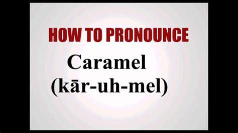 How to pronounce caramel. Things To Know About How to pronounce caramel. 