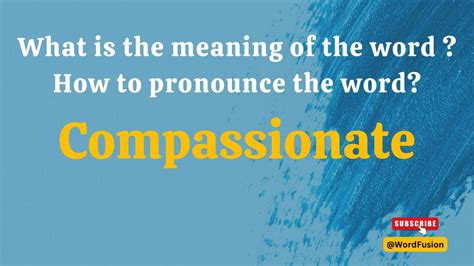 How to pronounce compassionate in English