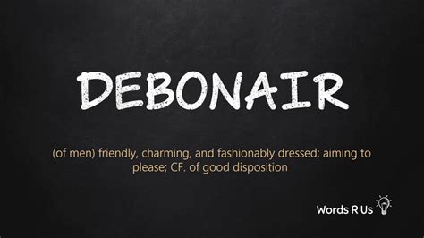 How to pronounce debonair.  Define debonair.  You can also choose a ma...