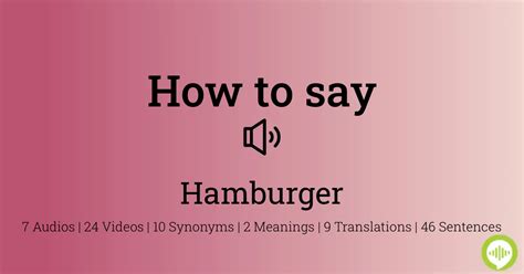 How to pronounce hamburger in Spanish