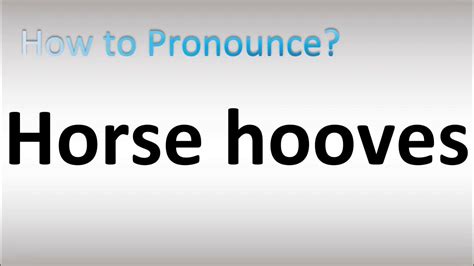 How to pronounce hooves HowToPronounce.com