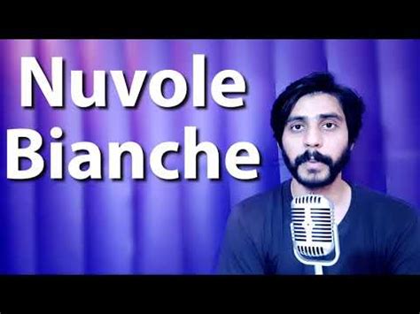 How to pronounce nuvole bianche in Spanish