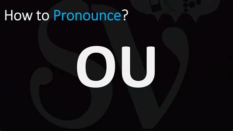 How to pronounce ou in english