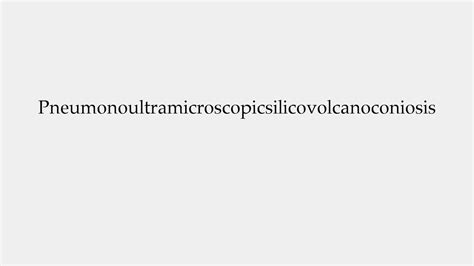 How to pronounce pneumonoultramicroscopicsilicovolcanoconiosis. how to pronounce pneumonoultramicroscopicsilicovolcanoconiosis,how to pronounce pneumonoultramicroscopicsilicovolcanoconiosis in english,how to pronounce pne... 