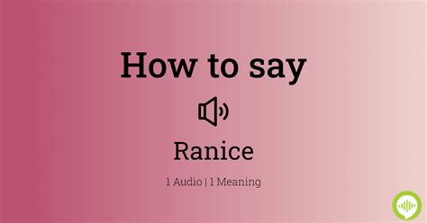 How to pronounce ranice HowToPronounce.com