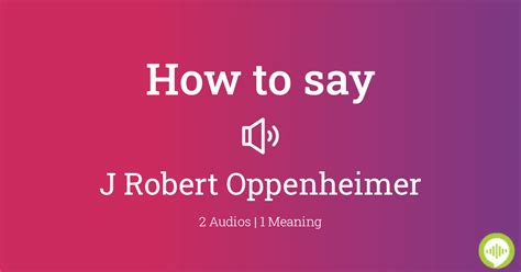 How to pronounce robert oppenheimer