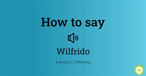 How to pronounce wilfrido HowToPronounce.com