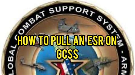 How to pull an “ESR” on GCSS Army - YouTube