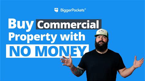 How to purchase commercial property with no money. Things To Know About How to purchase commercial property with no money. 