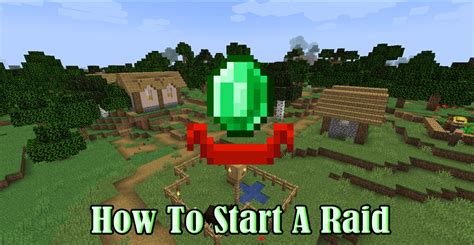 How to raid minecraft