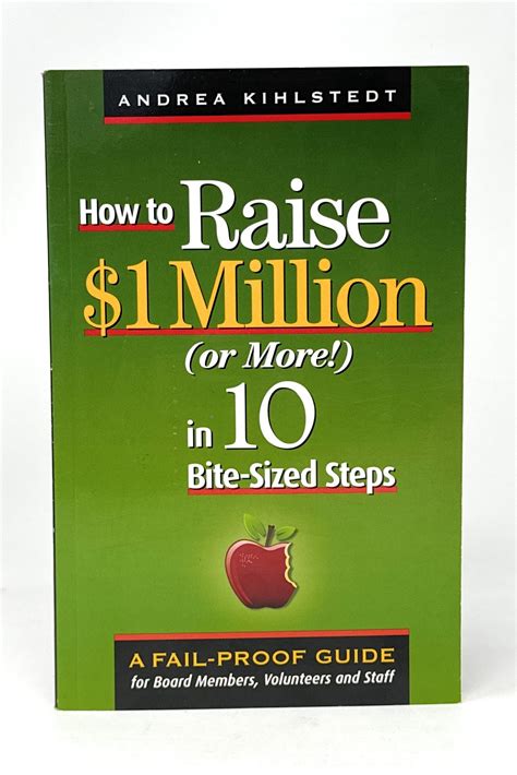 How to raise 1 million or more in 10 bite sized steps a failproof guide for board members volunteers and. - Ktm 625 sxc replacement parts manual 2004.