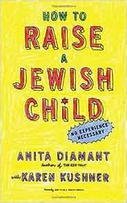 How to raise a jewish child a practical handbook for family life. - Excelsior college anatomy and physiology study guide.