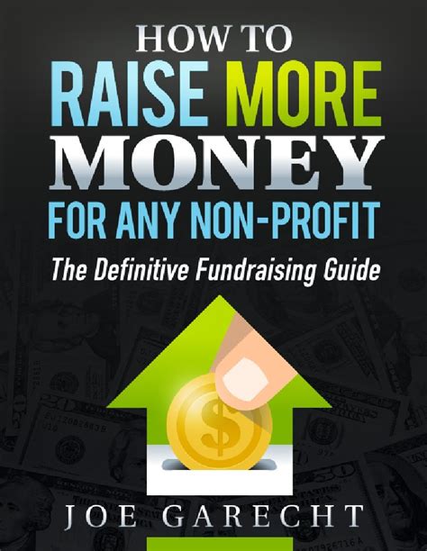 How to raise more money for any non profit the definitive fundraising guide. - Day and night air furnace manual.