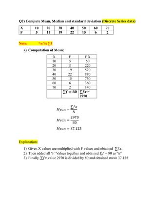 How to read at table statistics.  Key output includes N, the mean, the me...