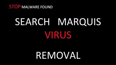 How to remove Search Marquis virus from Computer?