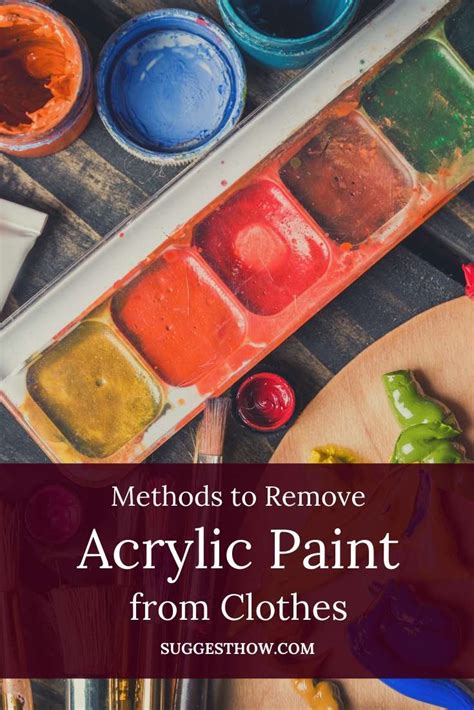 How to remove acrylic paint in clothes