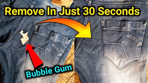 How to remove bubble gum in pants