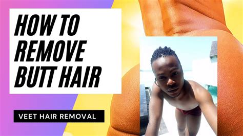How to remove butt hair. 1. Shaving is a quick and accessible method for removing butt hair. To shave effectively: Use a clean razor and shaving cream designed for sensitive skin. … 