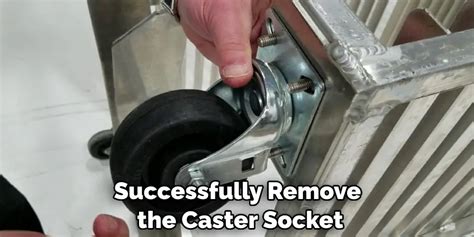 How to remove caster socket.  As long as you&rsquo;re the subject of the content, you o...