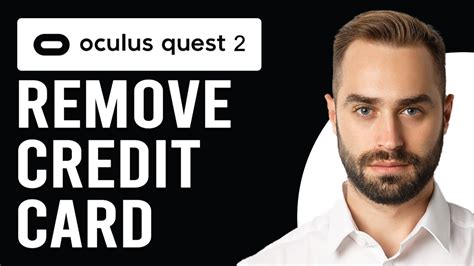 How to remove credit card from oculus quest 2