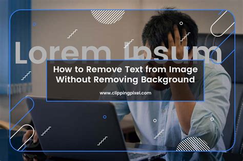How to remove text from image without removing background online.  Follow ...