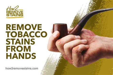 How to remove tobacco stains from hands (+video)