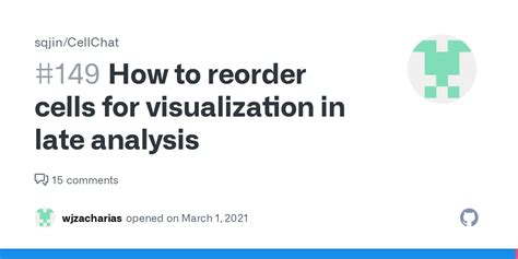 How to reorder cells for visualization in late analysis #149 - GitHub