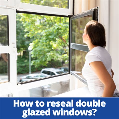 How to reseal windows. Things To Know About How to reseal windows. 