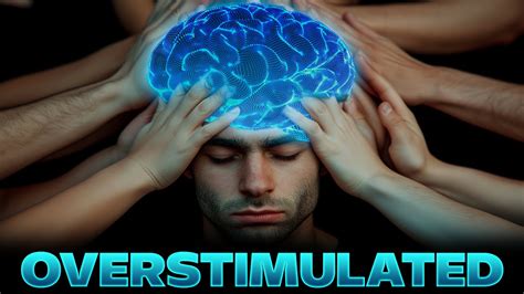 How to reset an overstimulated brain