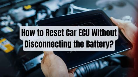 How to reset car ecu with battery.  Read here and learn how easy it is to reset your ECU.  I...