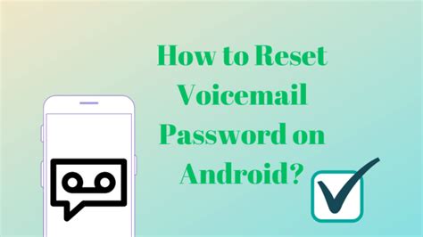 In this way, you can quickly get your default voicemail password. 2. Can I Remove My Voicemail Password? From your mobile device, dial 123 to see the password for your voicemail. To enable (add) or disable (delete) your voicemail password, choose option 4. To enable or disable the screen password, select option 1. If your password has been ...