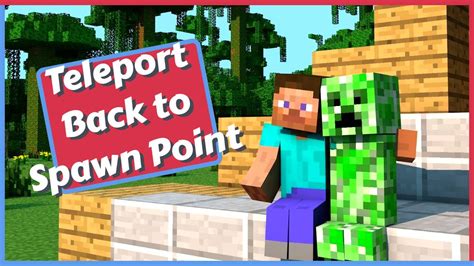 How to return to spawn in minecraft